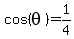 cos%28theta%29=1%2F4