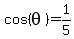 cos%28theta%29=1%2F5