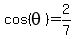 cos%28theta%29=2%2F7