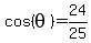 cos%28theta%29=24%2F25
