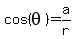 cos%28theta%29=a%2Fr