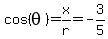 cos%28theta%29=x%2Fr=-3%2F5