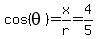 cos%28theta%29=x%2Fr=4%2F5