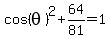 cos%28theta%29%5E2%2B64%2F81=1