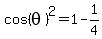cos%28theta%29%5E2=1-1%2F4