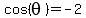 cos%28theta%29+=+-2