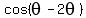 cos%28theta-2theta%29