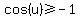 cos%28u%29%3E=-1
