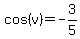 cos%28v%29=-3%2F5