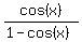 cos%28x%29%2F%281-cos%28x%29%29