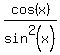 cos%28x%29%2Fsin%5E2%28x%29