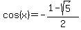 cos%28x%29=-%281-sqrt%285%29%29%2F2
