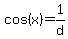 cos%28x%29=1%2Fd