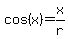 cos%28x%29=x%2Fr