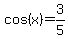 cos%28x%29+=+3%2F5