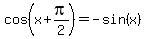 cos%28x%2Bpi%2F2%29+=+-sin%28x%29