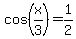 cos%28x%2F3%29+=+1%2F2