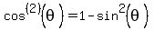 cos%5E%282%29%28theta%29=1-sin%5E2%28theta%29