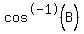 cos%5E-1%28B%29