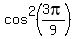 cos%5E2%283pi%2F9%29