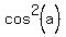 cos%5E2%28a%29