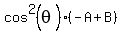cos%5E2%28theta%29%2A%28-A%2BB%29
