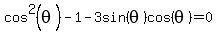 cos%5E2%28theta%29+-1-+3sin%28theta%29cos%28+theta%29+=0