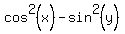 cos%5E2%28x%29-sin%5E2%28y%29