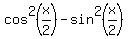 cos%5E2%28x%2F2%29-sin%5E2%28x%2F2%29