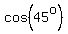 cos+%2845%5Eo%29