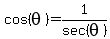 cos+%28theta%29=1%2Fsec%28theta%29