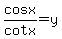 cos+x%2Fcot+x=y