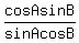 cosAsinB%2FsinAcosB%29