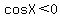 cosX%3C0