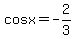 cosx=-2%2F3