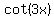 cot%283x%29
