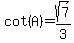 cot%28A%29+=+sqrt%287%29%2F3