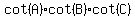 cot%28A%29cot%28B%29cot%28C%29