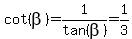 cot%28beta%29=1%2Ftan%28beta%29=1%2F3