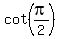 cot%28pi%2F2%29