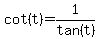 cot%28t%29=1%2Ftan%28t%29
