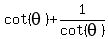 cot%28theta%29%2B1%2Fcot%28theta%29