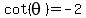 cot%28theta%29=-2