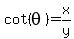 cot%28theta%29=x%2Fy