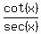 cot%28x%29%2Fsec%28x%29