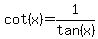 cot%28x%29=1%2Ftan%28x%29