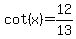 cot%28x%29=12%2F13