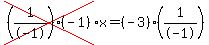 cross%28%281%2F-1%29%28-1%29%29%2Ax=%28-3%29%281%2F-1%29