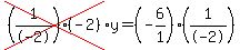 cross%28%281%2F-2%29%28-2%29%29%2Ay=%28-6%2F1%29%281%2F-2%29