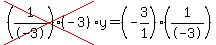 cross%28%281%2F-3%29%28-3%29%29%2Ay=%28-3%2F1%29%281%2F-3%29